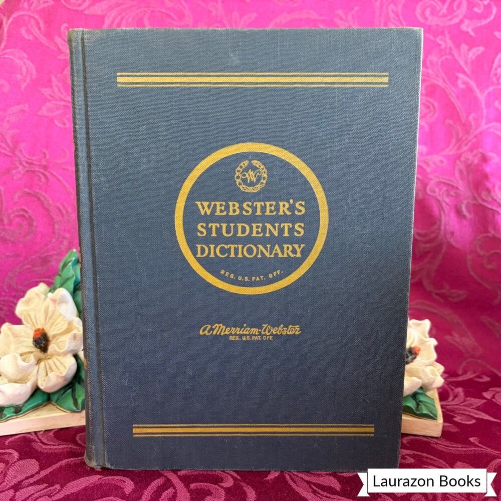 1956 Webster's Students Dictionary, Vintage Dictionary, American Book Company
